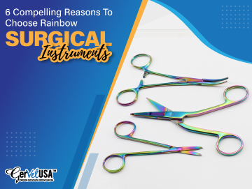 6 Reasons to Say Yes to Rainbow Surgical Instruments