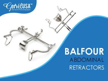 Balfour Abdominal Retractors – A Solution to Complex Surgical Problems
