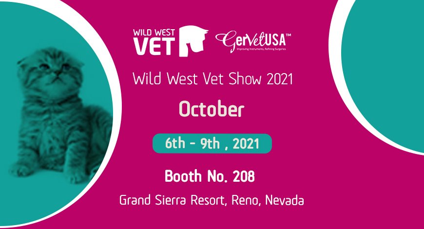 Be our guest at the 2021 Wild West Vet Show and enjoy discounted deals on Surgical Instruments