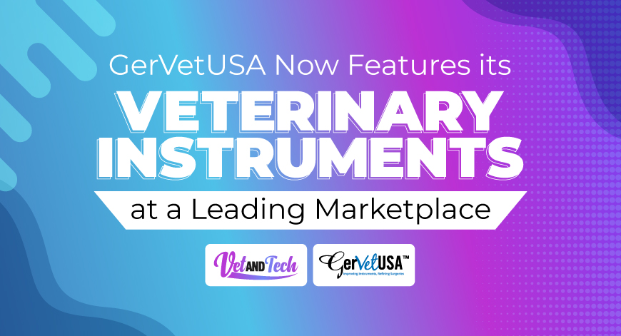 GerVetUSA Now Features its Veterinary Instruments at a Leading Marketplace