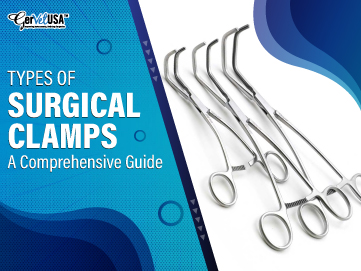 Types of Surgical Clamps: A Comprehensive Guide
