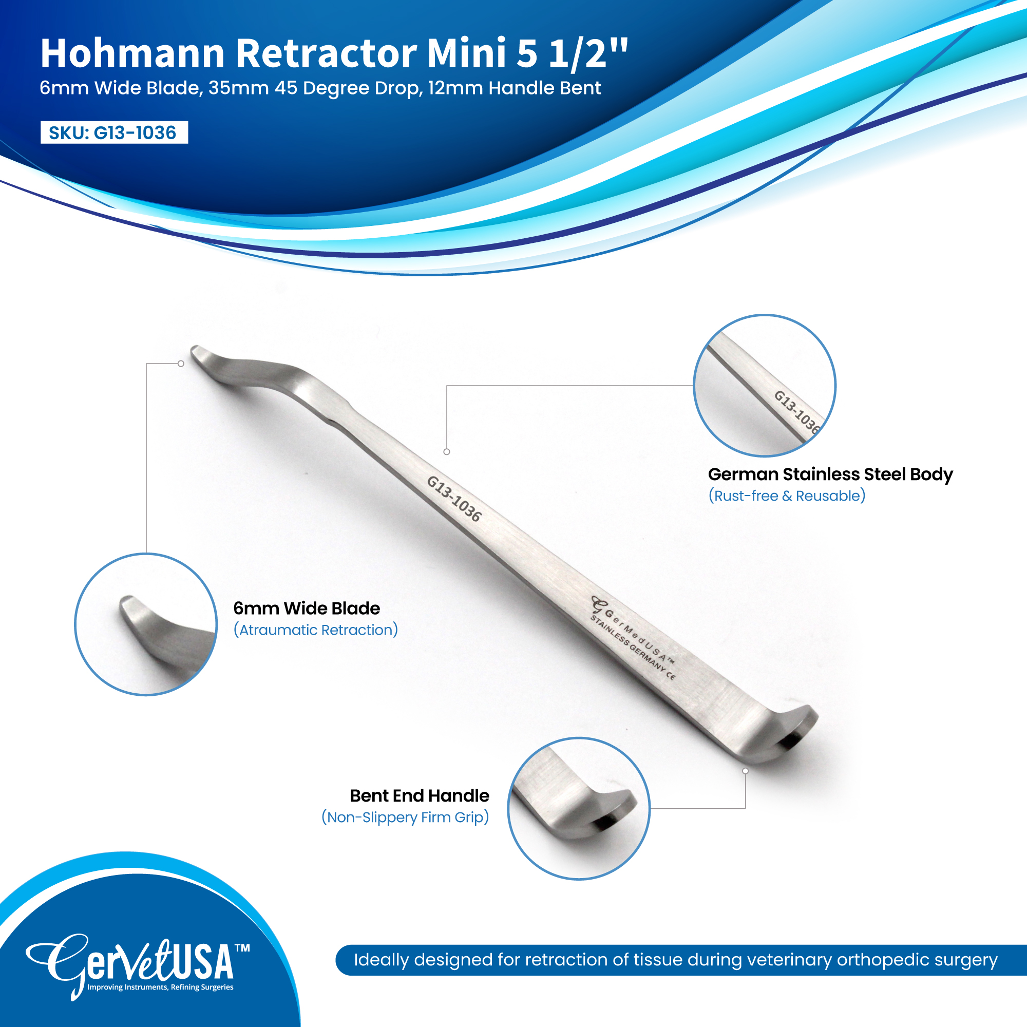 Hohmann Retractor Mini 5 1/2", 6mm Wide Blade, 35mm 45 Degree Drop, 12mm Handle Bent